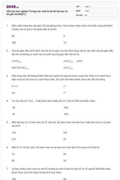 299 câu trắc nghiệm Tổ hợp xác suất từ đề thi đại học có lời giải chi tiết(P1)