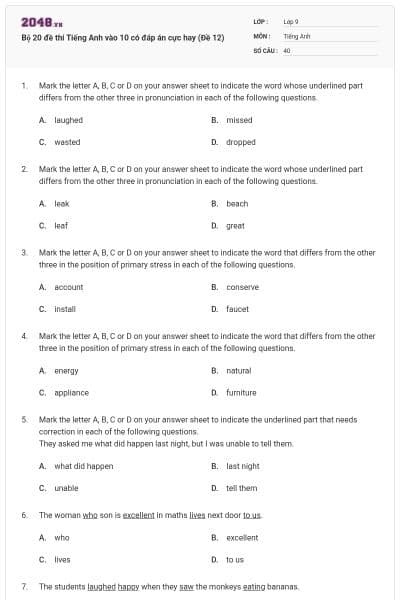 Bộ 20 đề thi Tiếng Anh vào 10 có đáp án cực hay (Đề 12)