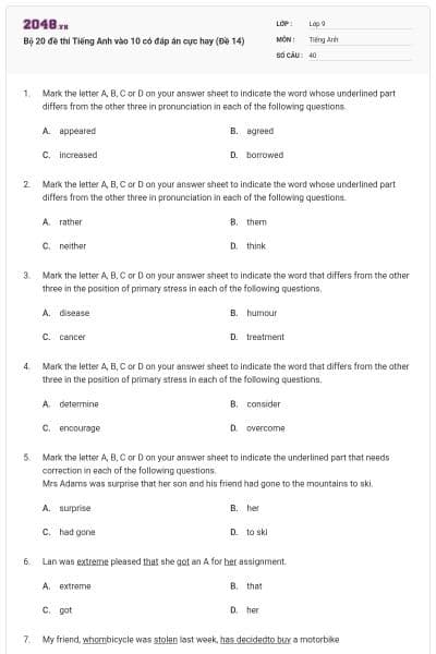 Bộ 20 đề thi Tiếng Anh vào 10 có đáp án cực hay (Đề 14)