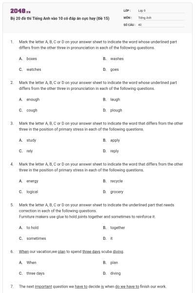 Bộ 20 đề thi Tiếng Anh vào 10 có đáp án cực hay (Đề 15)