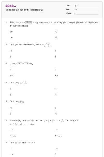 58 Bài tập Giới hạn ôn thi có lời giải (P2)