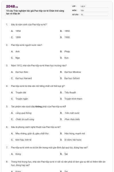 10 câu Trắc nghiệm tác giả Pao-tốp-xơ-ki Chân trời sáng tạo có đáp án