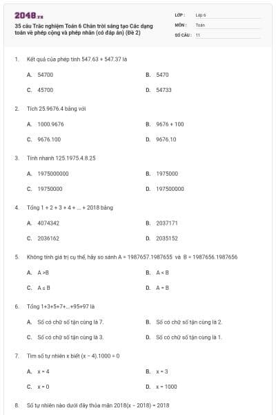 35 câu Trắc nghiệm Toán 6 Chân trời sáng tạo Các dạng toán về phép cộng và phép nhân (có đáp án) (Đề 2)