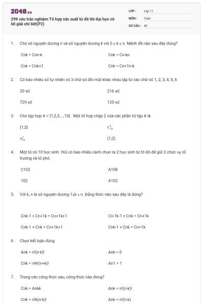299 câu trắc nghiệm Tổ hợp xác suất từ đề thi đại học có lời giải chi tiết(P2)