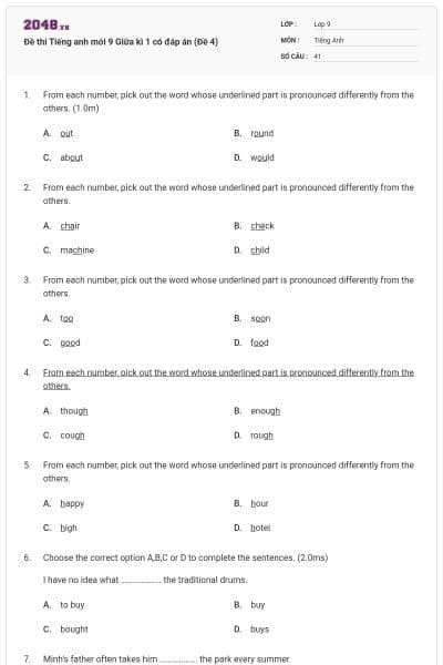 Đề thi Tiếng anh mới 9 Giữa kì 1 có đáp án (Đề 4)