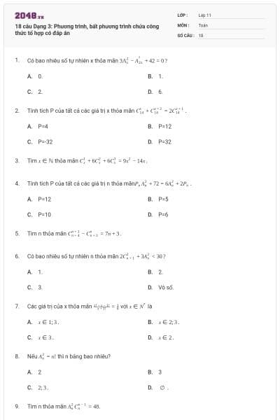 18 câu Dạng 3: Phương trình, bất phương trình chứa công thức tổ hợp có đáp án