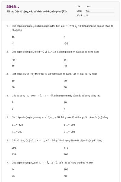 Bài tập Cấp số cộng, cấp số nhân cơ bản, nâng cao (P2)