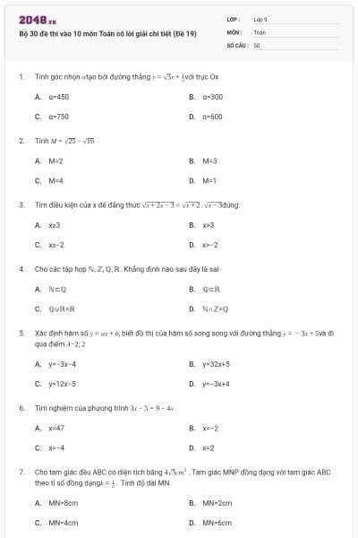 Bộ 30 đề thi vào 10 môn Toán có lời giải chi tiết (Đề 19)