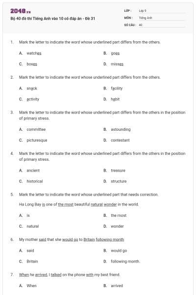 Bộ 40 đề thi Tiếng Anh vào 10 có đáp án - Đề 31