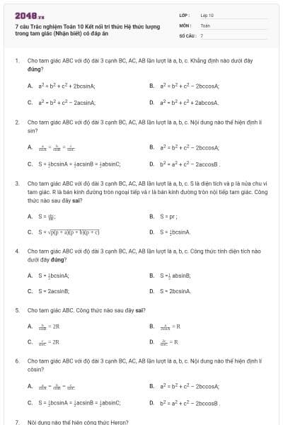 7 câu Trắc nghiệm Toán 10 Kết nối tri thức Hệ thức lượng trong tam giác (Nhận biết) có đáp án