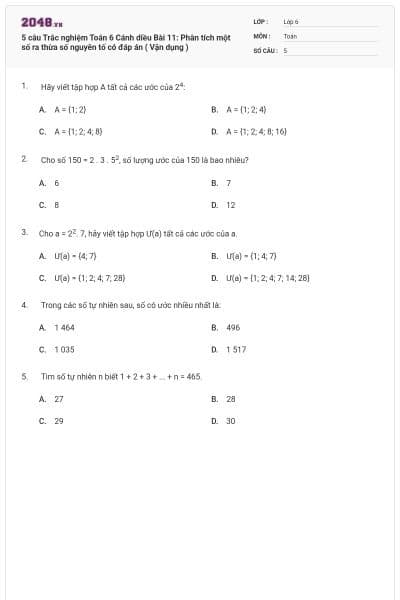 5 câu Trắc nghiệm Toán 6 Cánh diều Bài 11: Phân tích một số ra thừa số nguyên tố có đáp án ( Vận dụng )