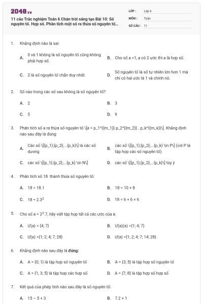 11 câu Trắc nghiệm Toán 6 Chân trời sáng tạo Bài 10: Số nguyên tố. Hợp số. Phân tích một số ra thừa số nguyên tố (có đáp án)