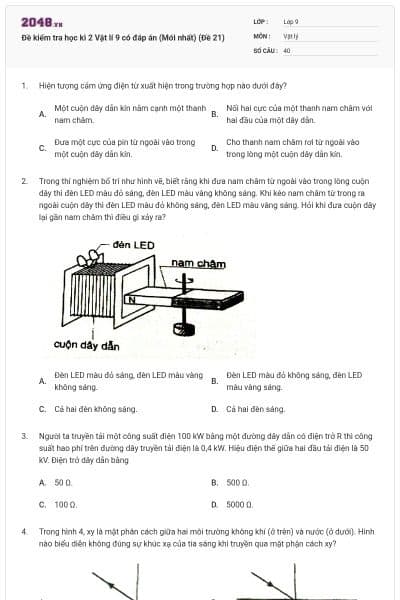 Đề kiểm tra học kì 2 Vật lí 9 có đáp án (Mới nhất) (Đề 21)