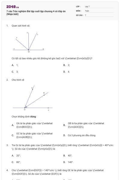7 câu Trắc nghiệm Bài tập cuối tập chương 4 có đáp án (Nhận biết)