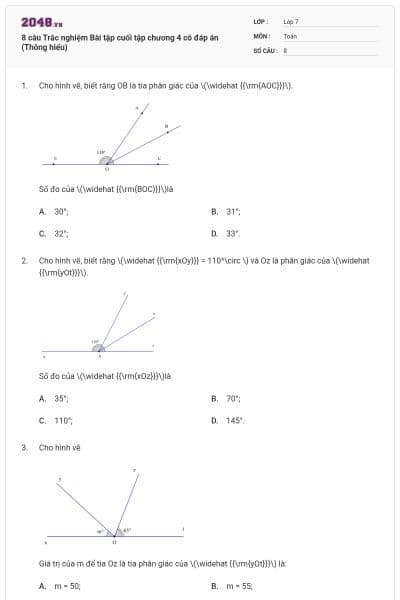 8 câu Trắc nghiệm Bài tập cuối tập chương 4 có đáp án (Thông hiểu)