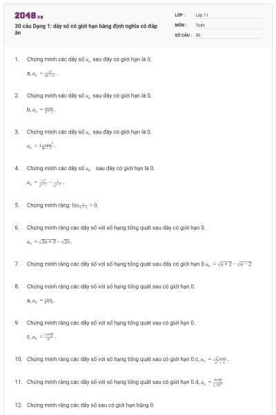 30 câu Dạng 1: dãy số có giới hạn bằng định nghĩa có đáp án
