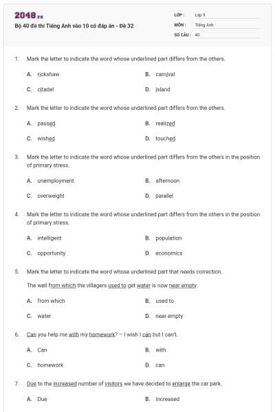 Bộ 40 đề thi Tiếng Anh vào 10 có đáp án - Đề 32