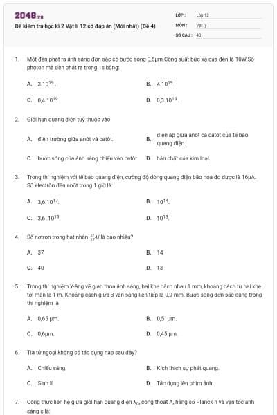 Đề kiểm tra học kì 2 Vật lí 12 có đáp án (Mới nhất) (Đề 4)