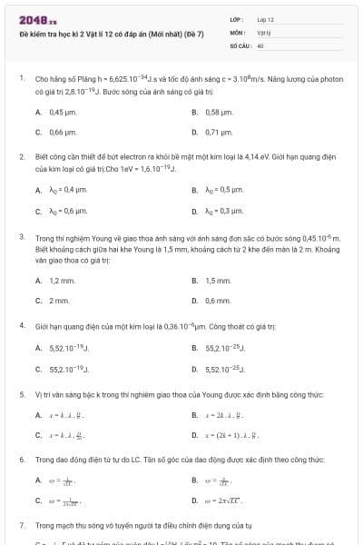 Đề kiểm tra học kì 2 Vật lí 12 có đáp án (Mới nhất) (Đề 7)