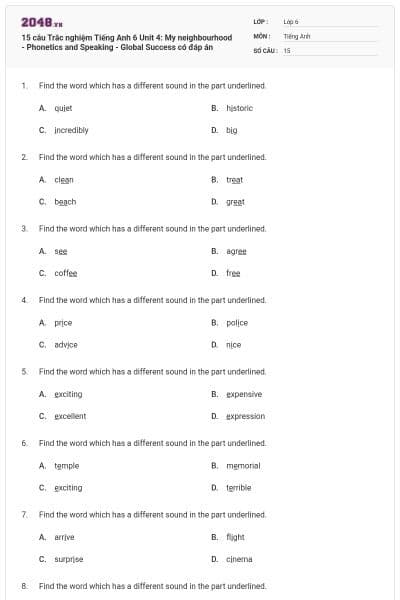 15 câu Trắc nghiệm Tiếng Anh 6 Unit 4: My neighbourhood - Phonetics and Speaking - Global Success có đáp án