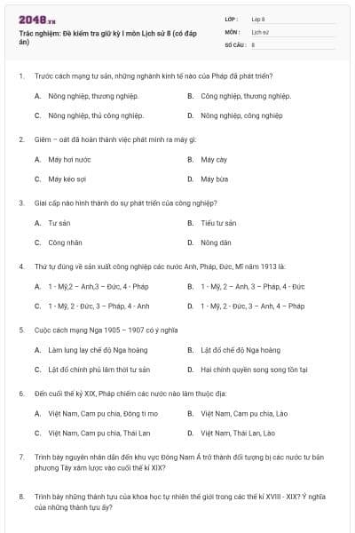 Trắc nghiệm: Đề kiểm tra giữ kỳ I môn Lịch sử 8 (có đáp án)