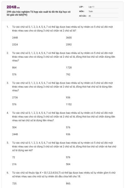 299 câu trắc nghiệm Tổ hợp xác suất từ đề thi đại học có lời giải chi tiết(P4)