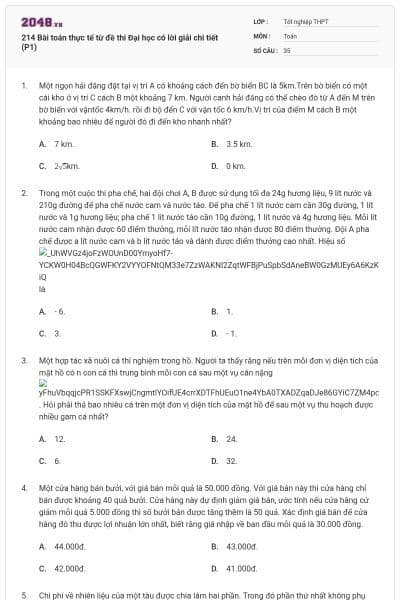 214 Bài toán thực tế từ đề thi Đại học có lời giải chi tiết (P1)
