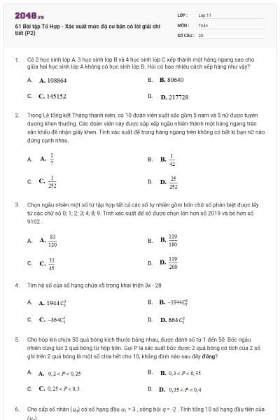 61 Bài tập Tổ Hợp - Xác xuất mức độ cơ bản có lời giải chi tiết (P2)