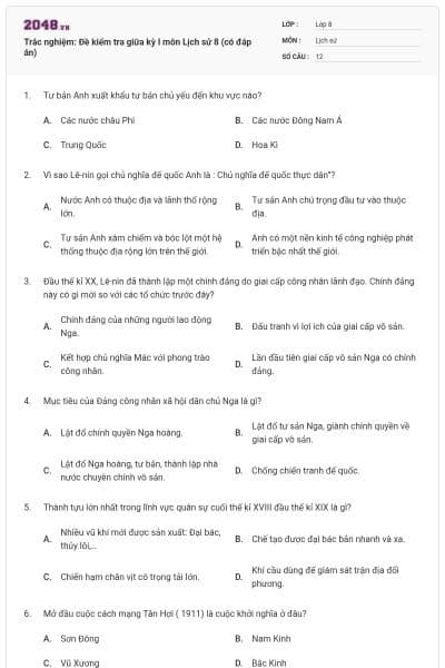 Trắc nghiệm: Đề kiểm tra giữa kỳ I môn Lịch sử 8 (có đáp án)