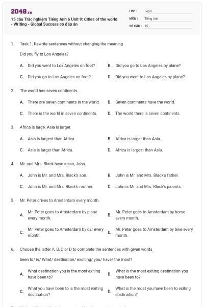 15 câu Trắc nghiệm Tiếng Anh 6 Unit 9: Cities of the world - Writing - Global Success có đáp án