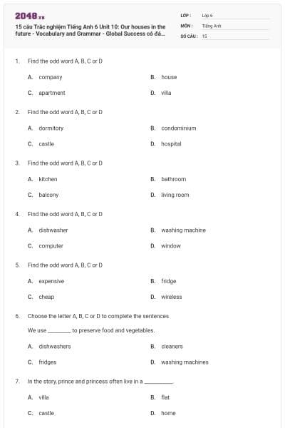 15 câu Trắc nghiệm Tiếng Anh 6 Unit 10: Our houses in the future - Vocabulary and Grammar - Global Success có đáp án