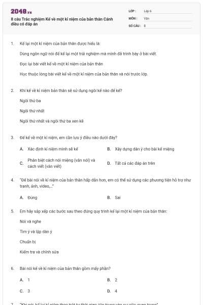 8 câu Trắc nghiệm Kể về một kỉ niệm của bản thân Cánh diều có đáp án