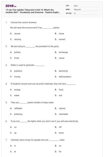 15 câu Trắc nghiệm Tiếng Anh 6 Unit 10: What's the weather like? - Vocabulary and Grammar - Explore English có đáp án