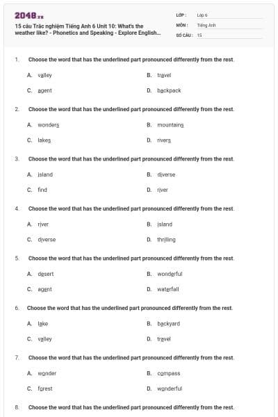 15 câu Trắc nghiệm Tiếng Anh 6 Unit 10: What's the weather like? - Phonetics and Speaking - Explore English có đáp án