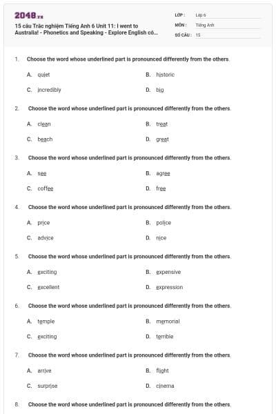 15 câu Trắc nghiệm Tiếng Anh 6 Unit 11: I went to Australia! - Phonetics and Speaking - Explore English có đáp án