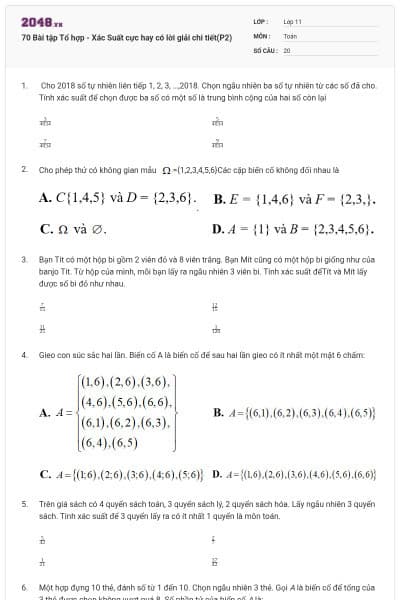 70 Bài tập Tổ hợp - Xác Suất cực hay có lời giải chi tiết(P2)