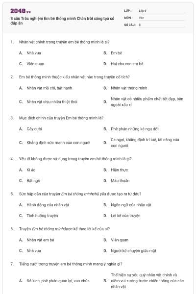 8 câu Trắc nghiệm Em bé thông minh Chân trời sáng tạo có đáp án