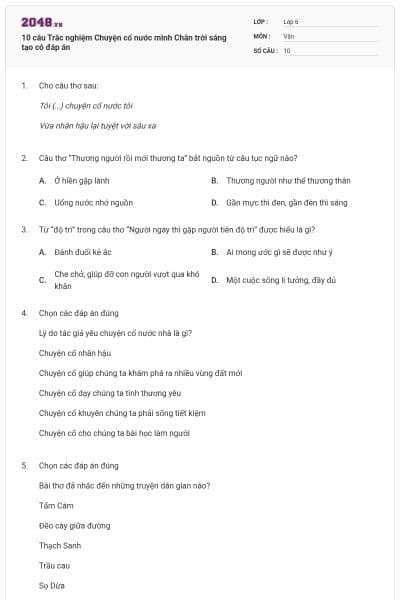 10 câu Trắc nghiệm Chuyện cổ nước mình Chân trời sáng tạo có đáp án