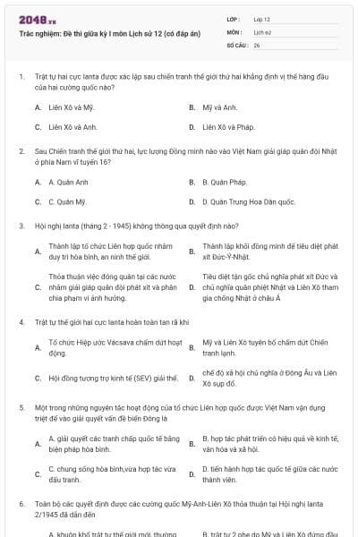 Trắc nghiệm: Đề thi giữa kỳ I môn Lịch sử 12 (có đáp án)