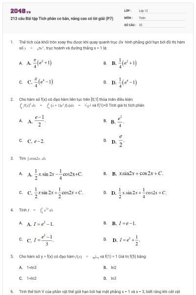 213 câu Bài tập Tích phân cơ bản, nâng cao có lời giải (P7)