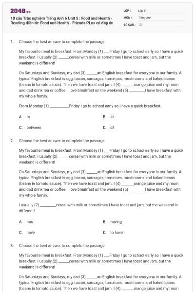 10 câu Trắc nghiệm Tiếng Anh 6 Unit 5 : Food and Health - Reading điền từ: Food and Health - Friends PLus có đáp án