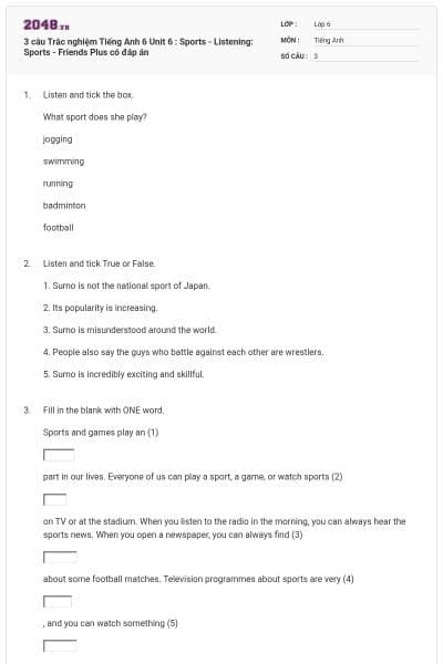3 câu Trắc nghiệm Tiếng Anh 6 Unit 6 : Sports - Listening: Sports - Friends Plus có đáp án