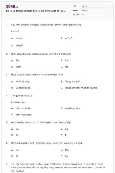 Bộ 17  Đề thi Học kì 2 Hóa học 10 cực hay có đáp án (Đề 7)