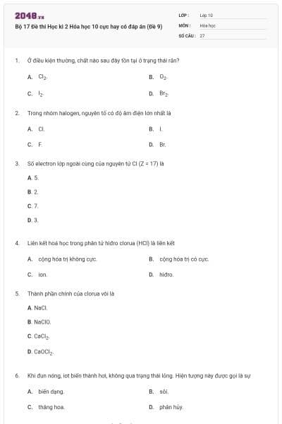 Bộ 17  Đề thi Học kì 2 Hóa học 10 cực hay có đáp án (Đề 9)