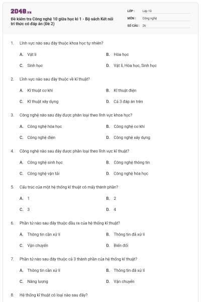 Đề kiểm tra Công nghệ 10 giữa học kì 1 - Bộ sách Kết nối tri thức có đáp án (Đề 2)