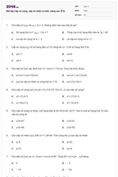 Bài tập Cấp số cộng, cấp số nhân cơ bản, nâng cao (P3)