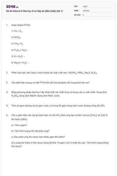 Đề thi Giữa kì II Hóa học 8 có đáp án (Mới nhất) (Đề 1)
