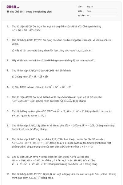 48 câu Chủ đề 1: Vectơ trong không gian