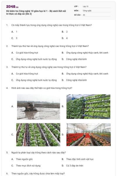 Đề kiểm tra Công nghệ 10 giữa học kì 1 - Bộ sách Kết nối tri thức có đáp án (Đề 3)