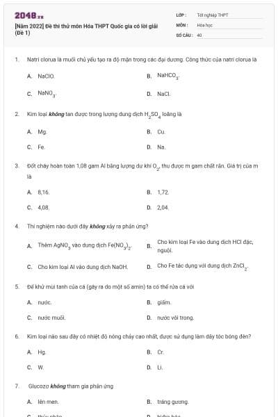 [Năm 2022] Đề thi thử môn Hóa THPT Quốc gia có lời giải (Đề 1)
